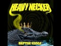 Heavy Necker Reptile Kings 2014 Full EP