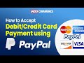How To Accept Credit Debit Card Payment Using Paypal On Own Website Woocommerce WordPress Tutorial