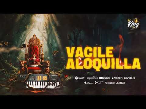 VACILE ALOQUILLA [ Champeta Africana ] - TheKingDeejay