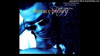 Horace Brown - Taste Your Love (Loveland Full On 12'')