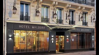 Paris, Waldorf Montparnasse