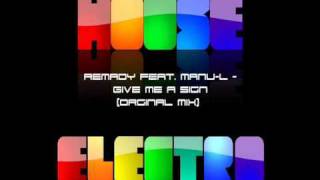 Remady feat. Manu-L - Give Me A Sign (Orginal Mix)