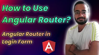 Download the video "Angular 13 Router (2022) | How to use Angular Router in Login Form? | Indian Guy"