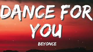 Beyonce - Dance for you (With Lyrics )
