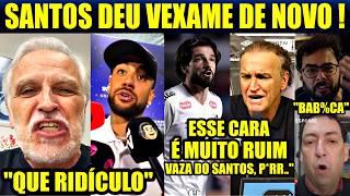 🚨“PUT% QUE PARlU.. O SANTOS SÓ DÁ VEXAME..