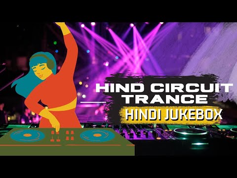 Ponkoj - Hindi Dj Remix | Jukebox Hindi Hit | Circuit Music | Trance Music