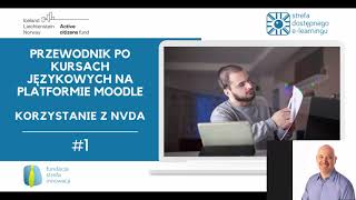Odcinek 1. Wstęp do bazy kursowej. Poznaj platformę e-learningową z użyciem czytnika ekranu NVDA.