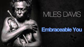 Miles Davis - Embraceable You