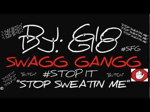 (SWAGG GANGG) "STOP IT" "NEW MUSIC 2012"  HOSTED BY DJxGIO