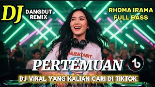 Download lagu DJ REXDUT PERTEMUAN RHOMA IRAMA BIKIN ASYIK BERGOYANG mp3 Download lagu DJ REXDUT PERTEMUAN RHOMA IRAMA BIKIN ASYIK BERGOYANG mp3