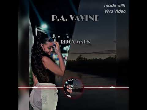 P.A.VAVINE)_( PIJOX MAHN)