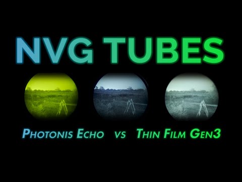 Night Vision : Photonis Echo vs Thin Film Gen 3