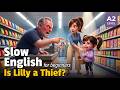 Did Lily Really Steal Something Slow English Listening Practice For Beginners A2 Level