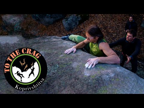 Where bouldering in Bulgaria began, what is climbing at Koprivshtitsa like?