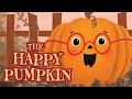 🎃 Read Aloud Picture Book | THE HAPPY PUMPKIN | Brightly Storytime