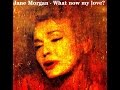 Jane Morgan - It Never Entered My Mind 