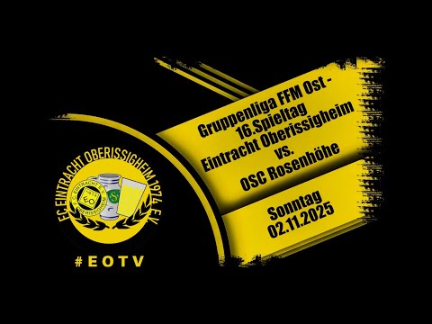 Eintracht Oberissigheim - OSC Rosenhöhe | Fußball-Highlights der Gruppenliga FFM Ost | 16.Spieltag