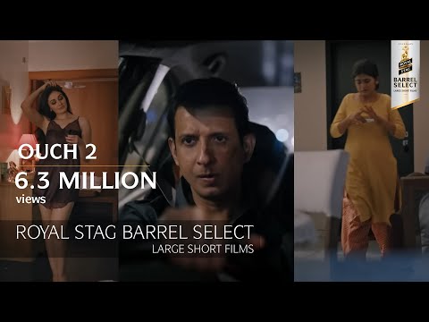 Ouch 2 | Sharman Joshi, Shefali Jariwala, Nidhi Bisht | Royal Stag Barrel Select Shorts