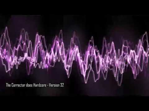 The Corrector Does Hardcore - Version 32