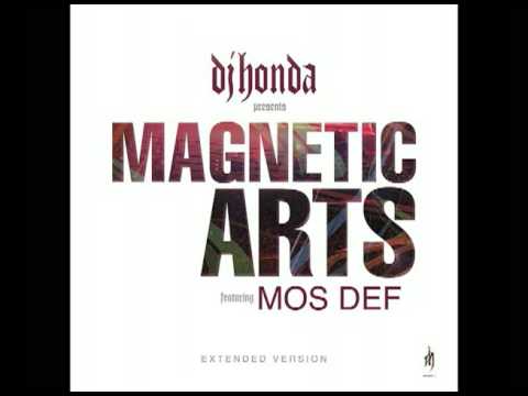 dj honda feat. Mos Def - Magnetic Arts (Extended Version)