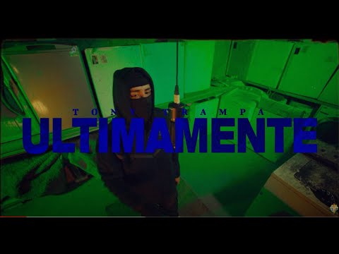 Tony Trampa - Ultimamente #spanishdrill