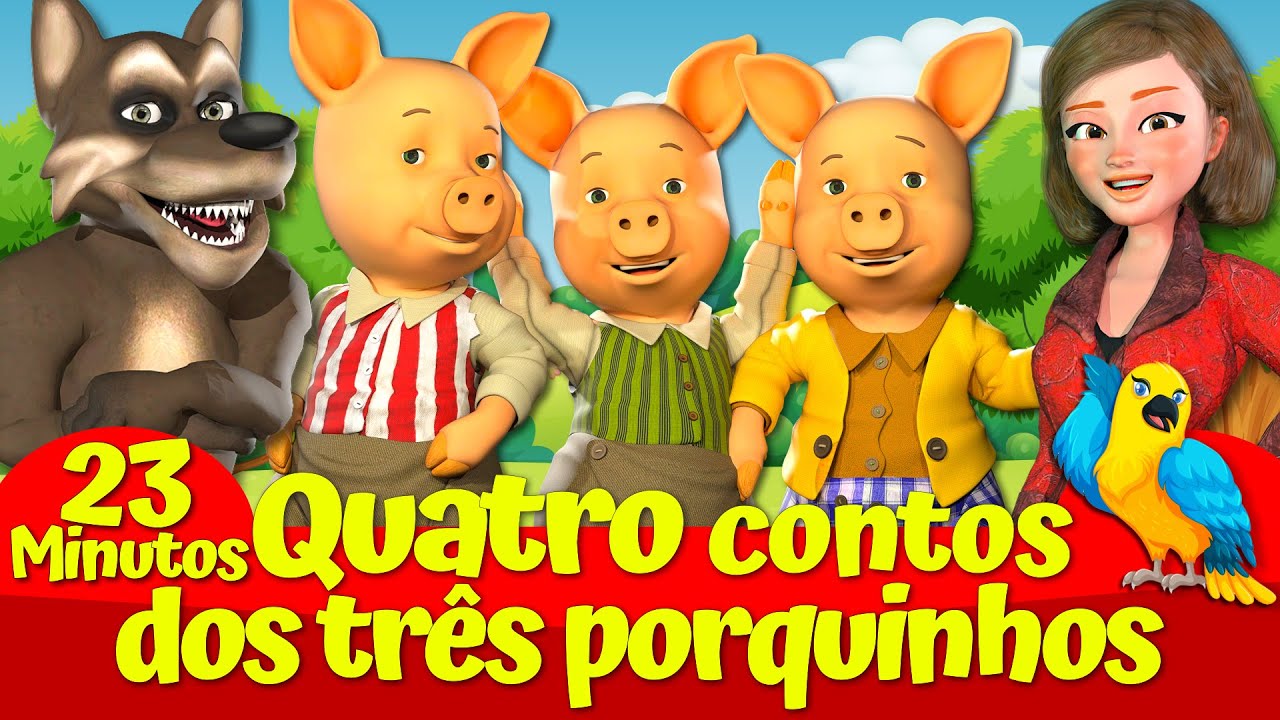 🔴 Os Três Porquinhos e o Lobo Grande Mau 🔴🐷🐺 I Quatro Contos I Contos de fadas encantadores
