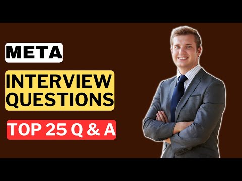 META Interview Questions and Answers  for 2025