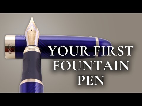 How to Buy Your First Fountain Pen