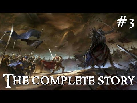 The War of the Last Alliance: The Complete Story | The Complete Story of Middle-Earth #3 | LotR