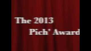 Pich' Awards 2013 Announcement
