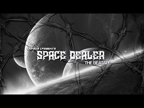 LAPSUS LPSBEATS - SPACE DEALER (THE BEATAPE) [FULL ÁLBUM]