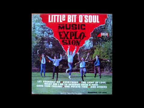 The Music Explosion ‎– Little Bit O' Soul - Little Bit O' Soul