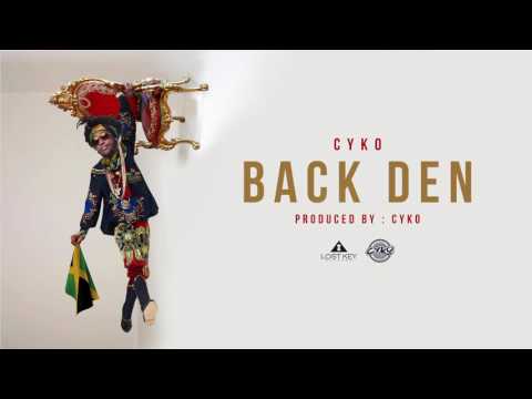 3. Cyko - Back Den (Prod By Cyko)