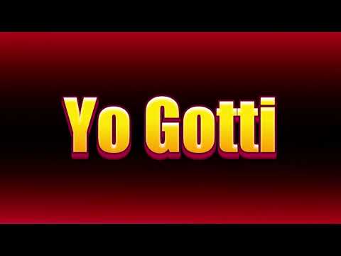 How to pronounce Yo Gotti?(SORT OF CORRRECTLY...)