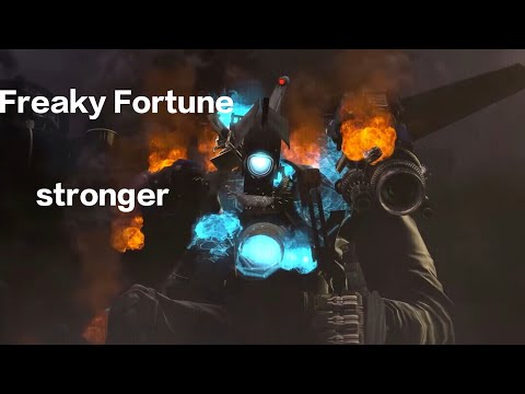 skibidi toilet Mv   stronger (Freaky Fortune )