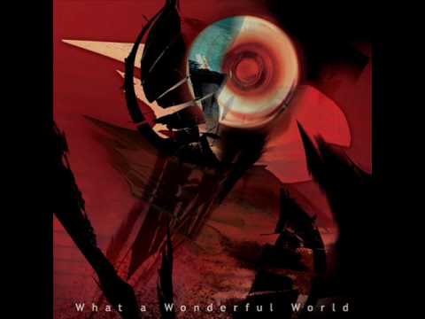 Pilgrim  - What a Wonderful World feat. Yuki Hisamichi