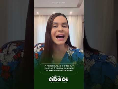Pastor é preso durante culto em Cajazeiras (PB)