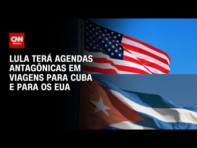 Lula terá agendas antagônicas em viagens para Cuba e para os EUA | CNN NOVO DIA