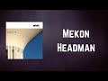 Wire - Mekon Headman (Lyrics)