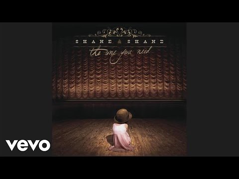 Shane & Shane - Your Love (Official Pseudo Video)