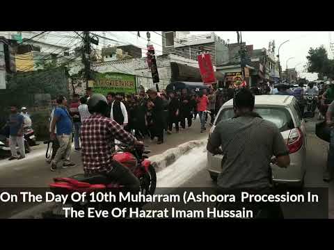 On The Day Of 10th Muharram (Ashoora  Procession In The Eve Of Hazrat Imam Hussain