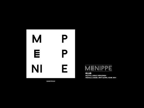 Menippe - Klub ft Ceema, Brat Björn