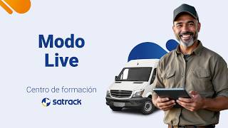 Descubre una nueva forma de seguir tus vehículos con Modo Live