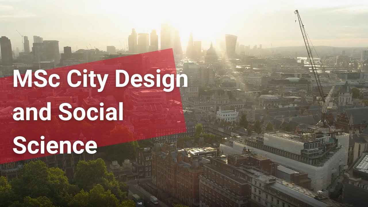 Studying MSc City Design and Social Science at LSE
