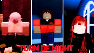 [ROBLOX]-TURN OF NIGHT (FULL WALKTHROUGH)
