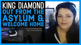 King Diamond -  &quot;Out From the Asylum&quot;  &amp;  &quot;Welcome Home&quot;  -  REACTION