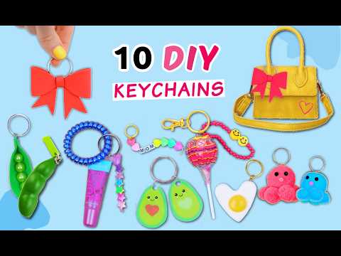 10 AMAZING DIY KEYCHAINS  - How To Make Super Easy Keychain - Cute Crafts