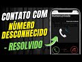 CONTATO APARECE NÚMERO DESCONHECIDO Aprenda A Resolver O Erro De Número Privado ️