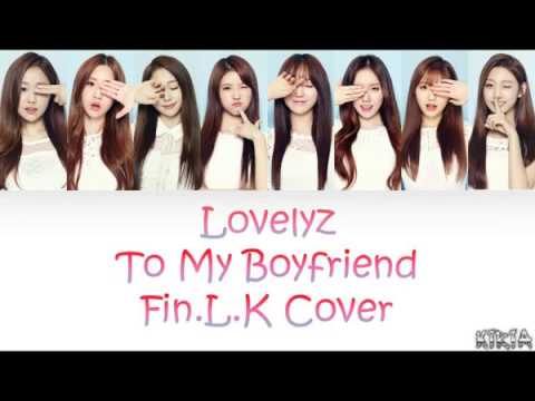 Lovelyz - To my boyfriend (Cover)
