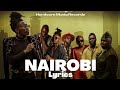 Bensoul - NAIROBI ft Sauti Sol,Nviiri The Storyteller,Mejja(Official Lyrics)